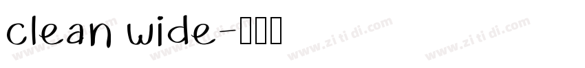 clean wide字体转换